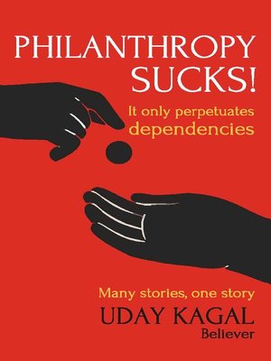 cover image of Philanthropy Sucks!
